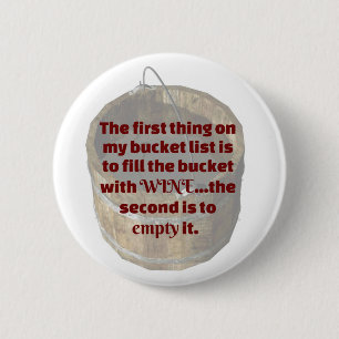 Wein trinken ist meine Eimerliste Button