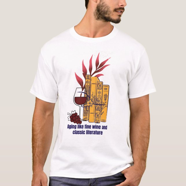 Wein und klassische Literatur T-Shirt (Vorderseite)