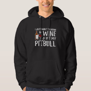 Wein und Pitbull für Pitbull-Hundemama Hoodie