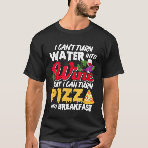 Wein und Pizza zum Frühstück Funny Meme for Women T-Shirt