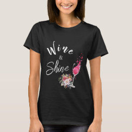 Wein und Shine Black Mama T - Shirt