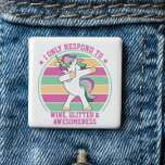 Wein und Wahnsinn - Einhorn Button<br><div class="desc">Wine and Awesomeness Dabbing Unicorn Button - Es geht um Prioritäten im Leben! Dieses magische Einhorn auf einem Retro-Farbhintergrund,  nur reagiert auf Wein,  Großartigkeit und Glitzer! Stile mit einzigartiger Magie auf,  wenn du mit dieser Fantasie gefüllt Unicorn-Taste aussteigst.</div>