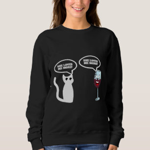 Wein Vs Cat Sweatshirt