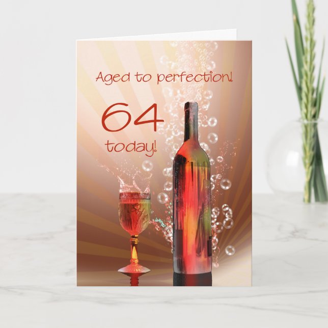 Wein zum 64. Geburtstag Karte (Vorderseite)