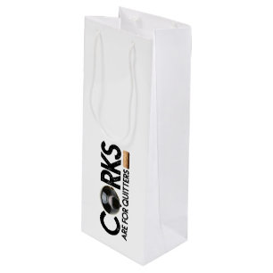Weinangebot "Corks are for Quitters" Weinpapier Geschenktüte Für Weinflaschen