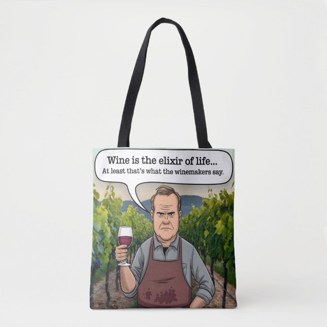 Weinberg Winemaker, Wein ist der Elixier des Leben (Vorderseite)