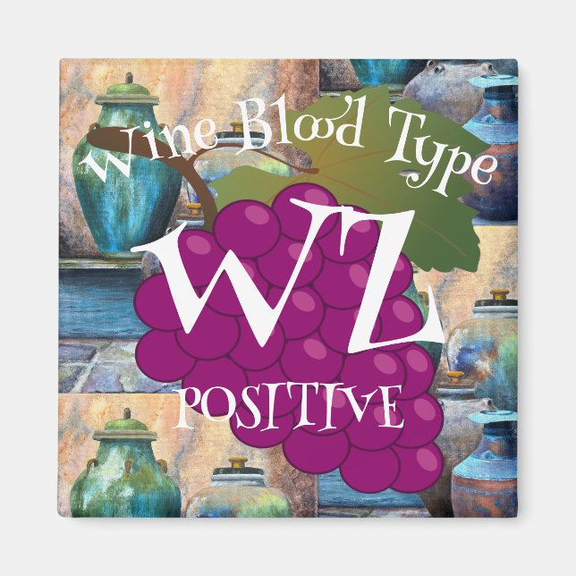 Weinbluttyp White Zinfandel Positiv ab b Magnet (Vorne)