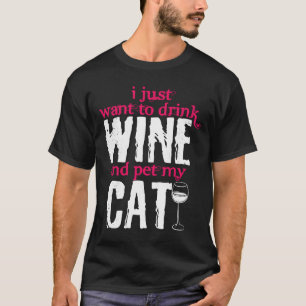 Weine Katzen Tiere Haustiere Glas T-Shirt