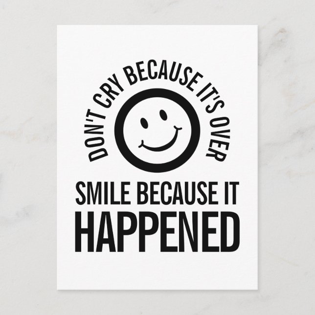 Weine nicht, weil es über lächelnde Postkarte ist (Vorderseite)