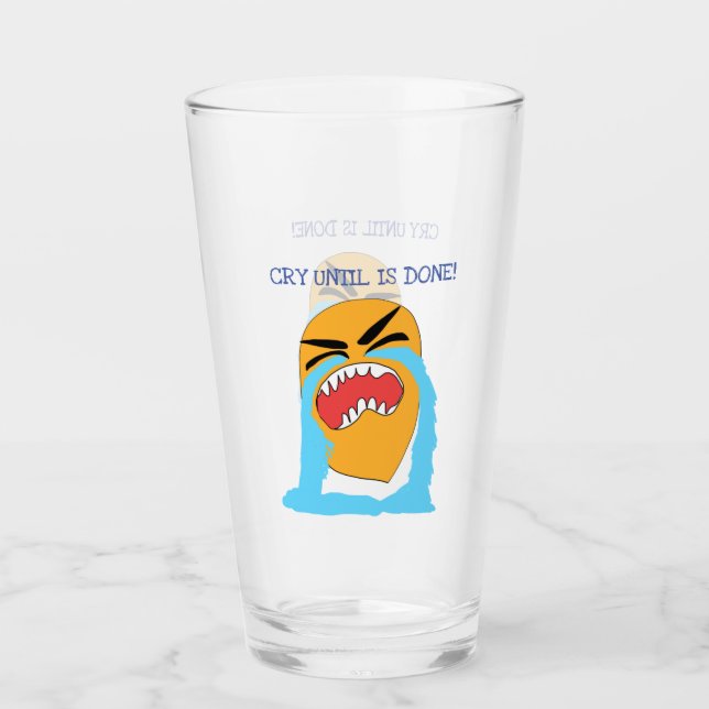 weinen, bis es getan ist glas (Vorderseite)