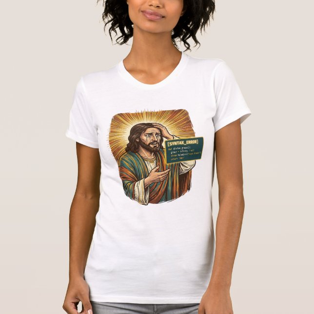 weinender Jesus Syntaxfehler Codierung Programmier T-Shirt (Vorderseite)