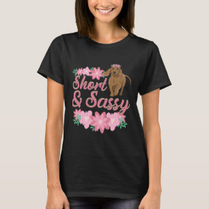 Weiner Dog Dackel Kurz und nüchtern T-Shirt