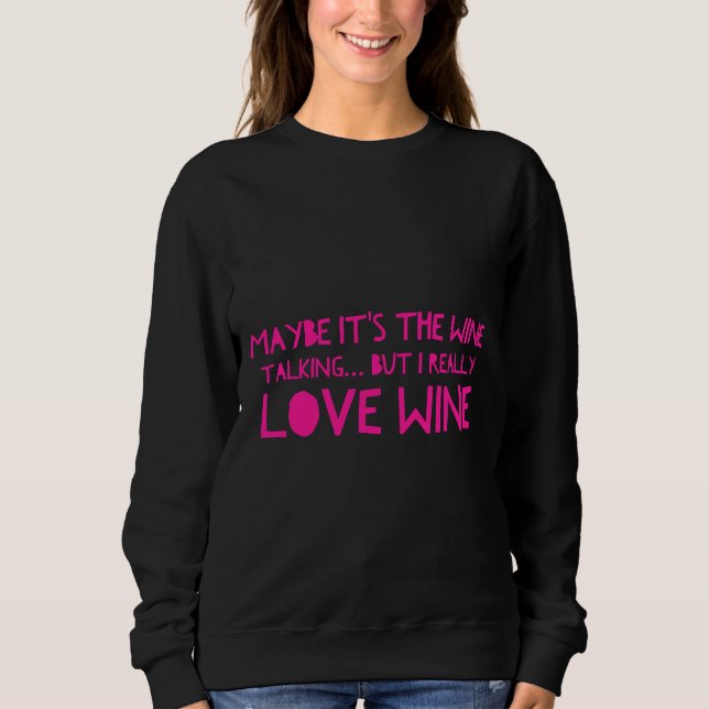 Weingespräch Sweatshirt (Vorderseite)