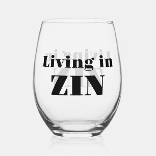 Weinglas Living in Zin Ohne Stiel