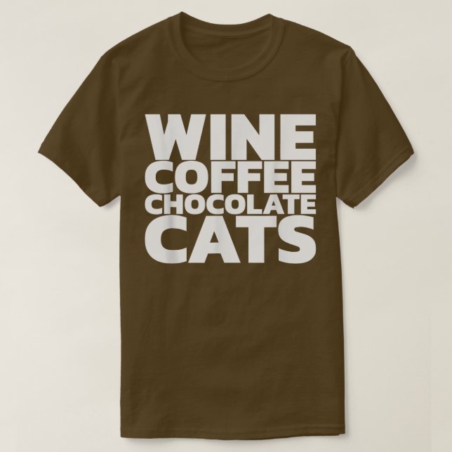 Weinkaffee Schokolade Katzen258 T-Shirt (Design vorne)