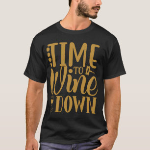 Weinkultur und Mama Weinkultur und Erde Weinroute T-Shirt