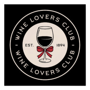 Weinliebhaber Club Retro Vintage Schwarz Poster