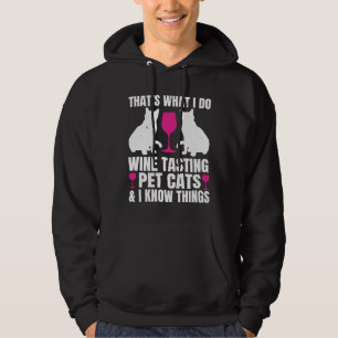 Weinprobe Katzen, die ich kenne, trinken Roter Wei Hoodie