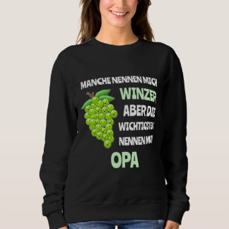 Weintrauben Vintag Winemaker Weinprobe Sweatshirt