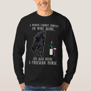Weintrinken und Friesenpferdereiten T-Shirt