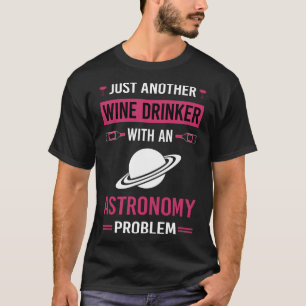 Weintrinker Astronomie T-Shirt