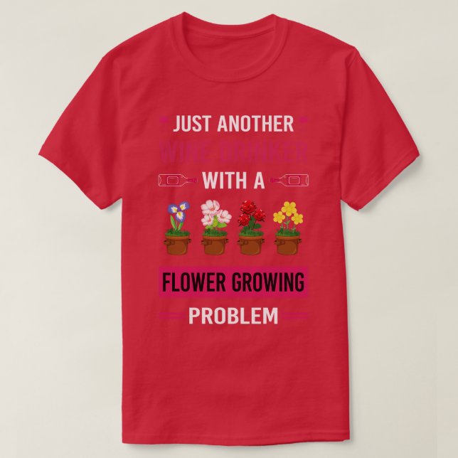 Weintrinker Blume Blume Gartenbau T-Shirt (Design vorne)