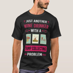 Weintrinker Briefmarkensammeln Briefmarken Philate T-Shirt