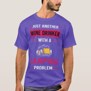 Weintrinker Camping Camp Camper T-Shirt