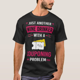 Weintrinker Couponing Gutschein Coupons Couponer T-Shirt