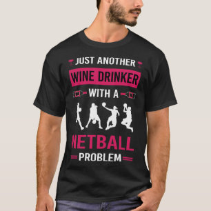 Weintrinker Netball T-Shirt