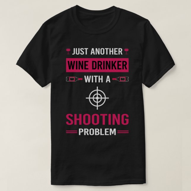 Weintrinker Schiessen T-Shirt (Design vorne)