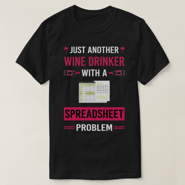 Weintrinker Tabellenkalkulation Tabellen T-Shirt (Design vorne)