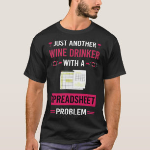 Weintrinker Tabellenkalkulation Tabellen T-Shirt