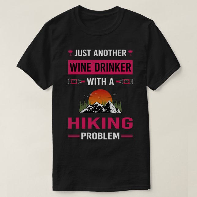 Weintrinker Wandern Wandern T-Shirt (Design vorne)