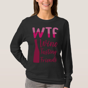 Weinverkostung Freunde des Party trinken T-Shirt