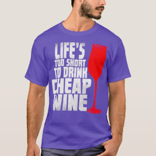 Weinverkostung für Weinliebhaber T-Shirt
