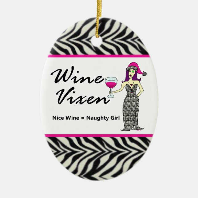 Weinvixen-"Nizza u. frecher" böser Zebra-Druck Keramik Ornament (Vorne)