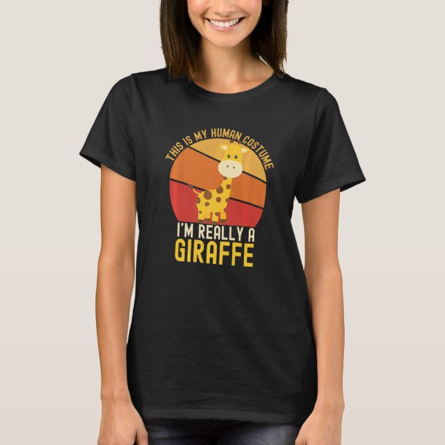 Weird This is My Human Costume I'm Really A Giraff T-Shirt (Vorderseite)
