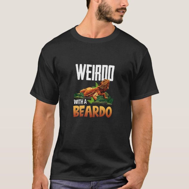 Weirdo mit einem bärtigen Drachenbärentier T-Shirt (Vorderseite)