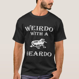 Weirdo mit einer bärtigen Drachenechse T-Shirt