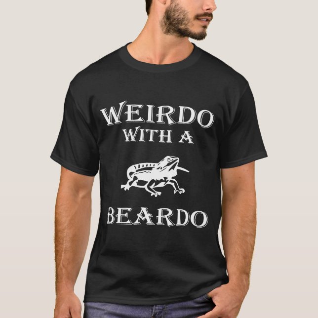 Weirdo mit einer bärtigen Drachenechse T-Shirt (Vorderseite)