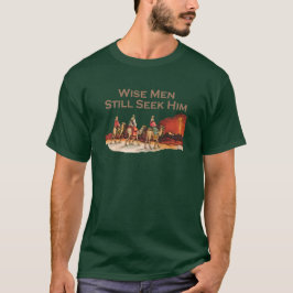 Weise Männer suchen ihn noch, Weihnachten T-Shirt