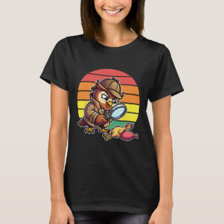 Weiser Eulen-Detektiv untersucht Hühner-Mysterium  T-Shirt