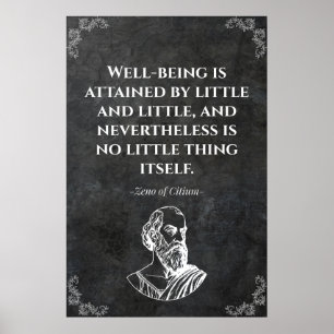 Weises Zitat von Zenon von Kition. Motivation Poster