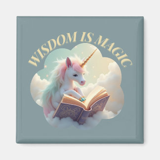 Weisheit ist Magie - Niedliches Einhorn Magnet