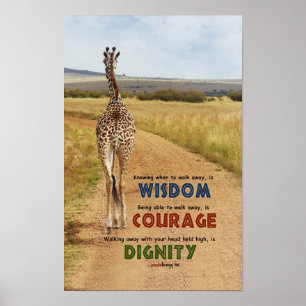 Weisheit, Mut, Würde (Giraffe, Inspiration) Poster