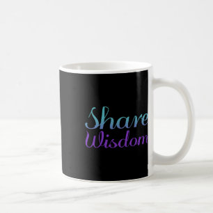 Weisheit Suizidprävention Dewarene Kaffeetasse