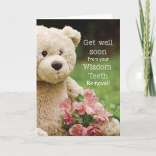 Weisheitszähne entfernt, Teddybär & Blumen Gute Be Karte