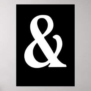Weiß auf schwarzem Ampersand-Poster Poster