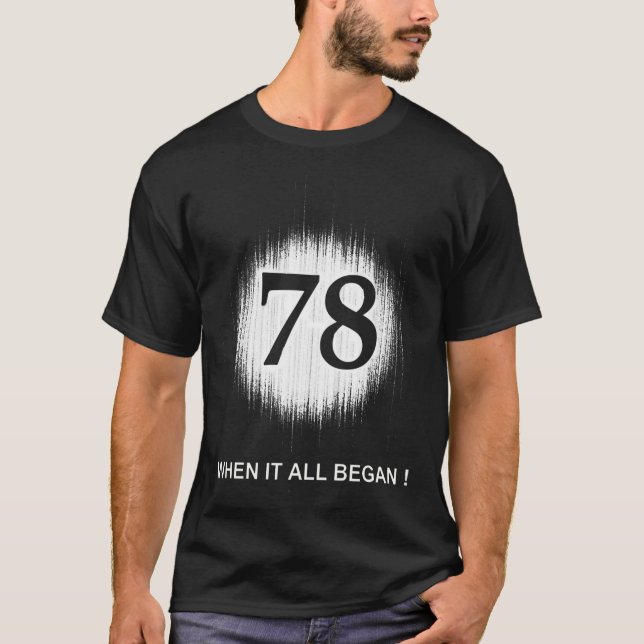 WEISS DER GEBURTS-DATUMS-78 T-Shirt (Vorderseite)